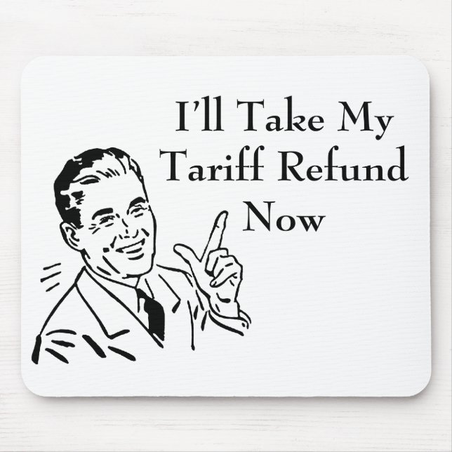 Vintage Tariff Refund Check Mousepad (Vorne)