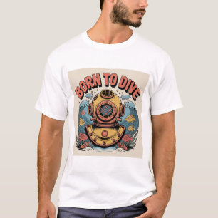 Vintage-Tiefsee-Tauchhelm "Born to Dive" Naut T-Shirt
