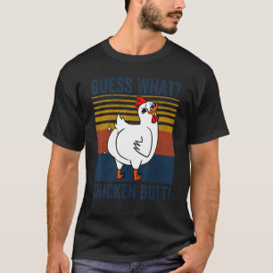 Vintage Tier Raten Was Hühnerhintern Süße Küken T-Shirt