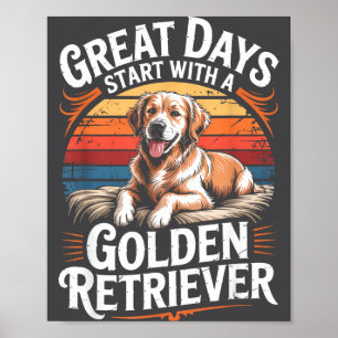 Vintage-Tolle Tage Beginnen Mit Einem Golden Retri Poster