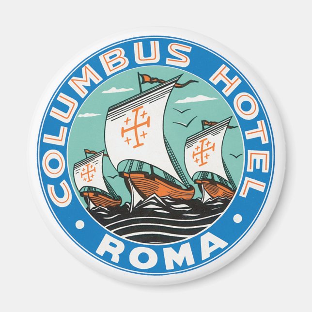 Vintage Travel, Columbus Hotel in Rom Italien Magnet (Vorne)