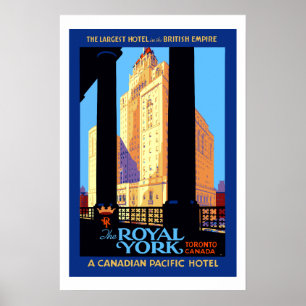Vintage Travel Royal York Hotel Toronto Canada Pos Poster