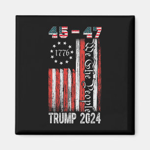 Vintage Trump-Fahne 2024 45-47 US-Flagge Wir Mensc Magnet