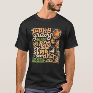 Vintage Turkey-Gravy-Bohnen & Brötchen Lass Mich D T-Shirt