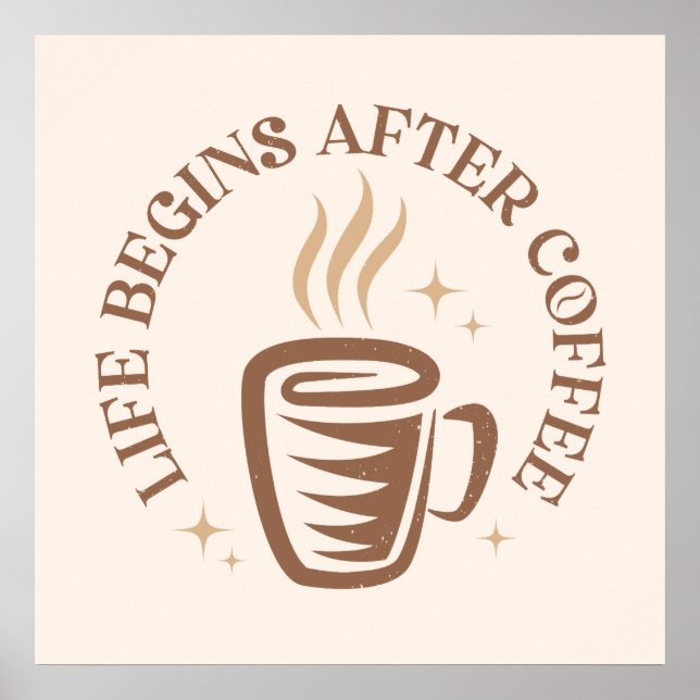 Vintage typografisches Design mit Kaffeetasse. Poster (Vorne)