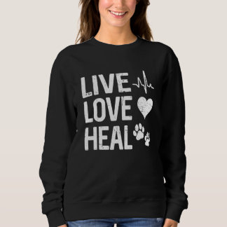 Vintage Vet Tech Live Love Heal Veterinärtechnik Sweatshirt