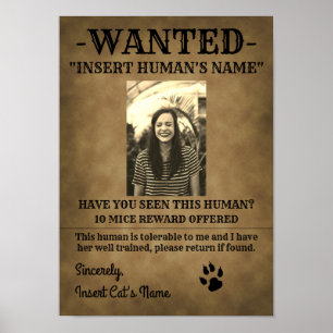 Vintage Wanted Poster Designed by your Cat