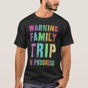 Vintage WARNFAMILIENREISE IM FORTSCHRITTSURLAUB 2 T-Shirt