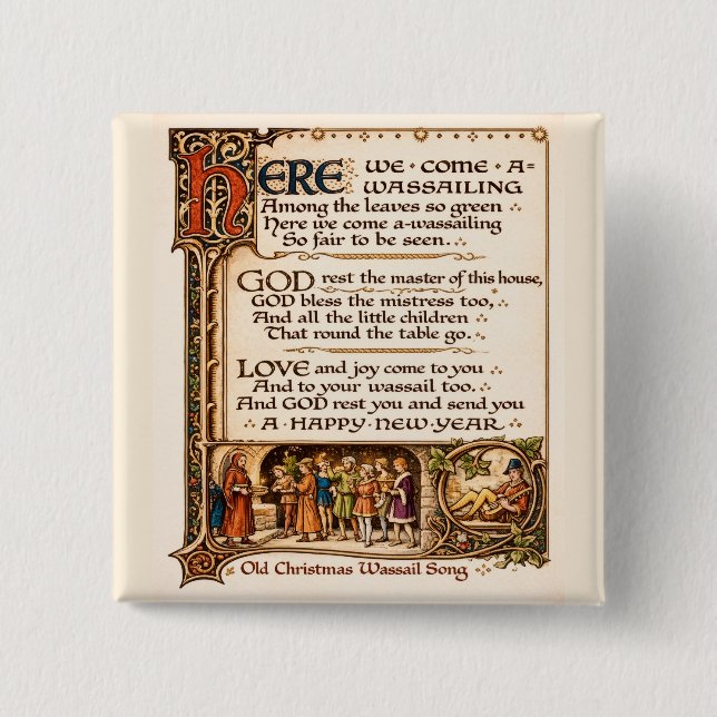 Vintage Wassail-Lied illuminierte Manuskriptkunst  Button (Vorderseite)