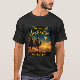Vintage Weise Männer suchen ihn immer noch Jesus 3 T-Shirt