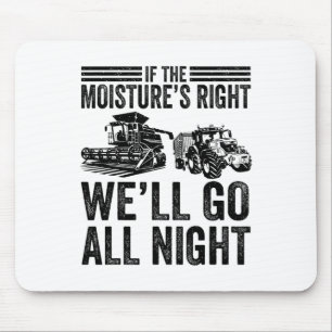 Vintage, wenn die Feuchtigkeit stimmt, werden wir Mousepad