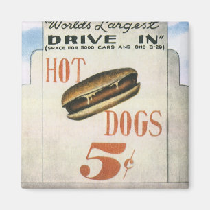 Vintage Werbeplakat, größte Drive-In-Hotdogs der W Magnet