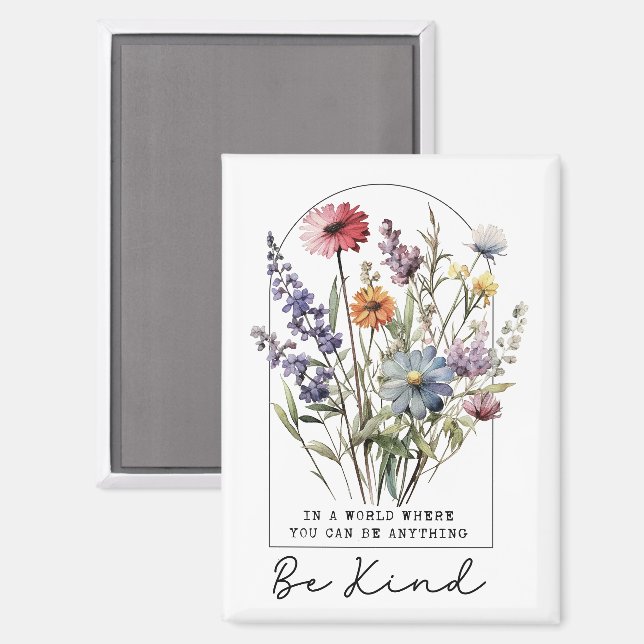 Vintage Wildflowers with Quote - Be Kind Magnet (Vorderseite/Rückseite)