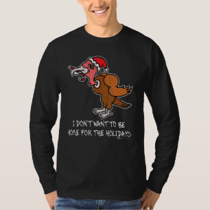 Vintage Will nicht zum Truthahn nach Hause kommen T-Shirt
