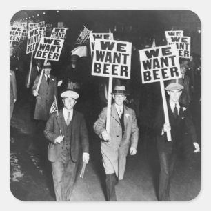 Vintage Wir wollen Bier Prohibitionsprotest Quadratischer Aufkleber