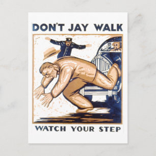 Vintage-WPA-Plakat: Nicht auf der Straße herumlung Postkarte