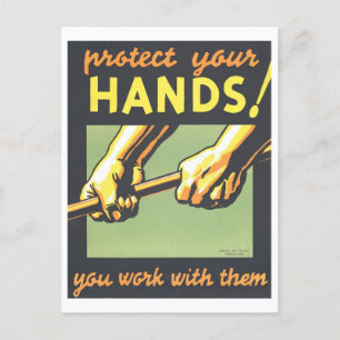 Vintage-WPA-Plakat: "Schützen Sie Ihre Hände" Postkarte