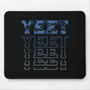 Vintage Yeet Lustiger Spruch Meme Für Männer Fraue Mousepad