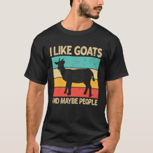 Vintage Ziege ich mag Ziegen und vielleicht 3 Pers T-Shirt