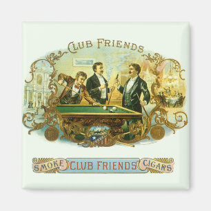 Vintage-Zigarrenetiketten-Kunst, Club Friends Bill Magnet