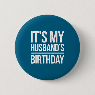 Vintage zum Geburtstag meines Mannes bedrucktes He Button