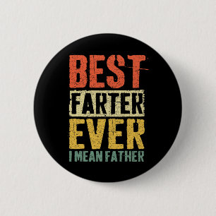 Vintage zum Vatertag Papa Weltbester Furzer Ich me Button