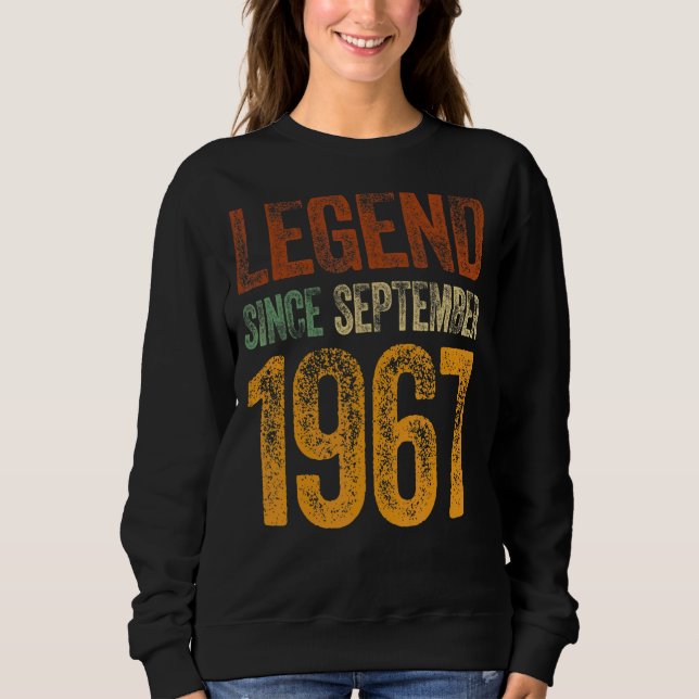 Vintagen 1967 Geburtstag September Geborene Legend Sweatshirt (Vorderseite)