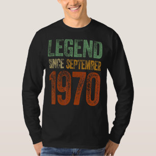 Vintagen 1970 Geburtstag September Geborene Legend T-Shirt