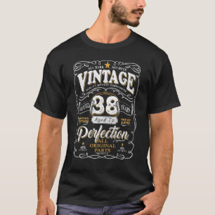 Vintagen 38 Jahre alt Geburtstag vollkommenen Ursp T-Shirt