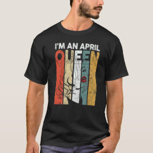 Vintagen Geburtstag bin ich eine April-Königin Fra T-Shirt