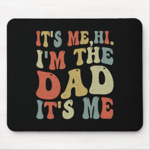 Vintagen Väter Tag sein Ich Hi ich#39;m der Vater Mousepad
