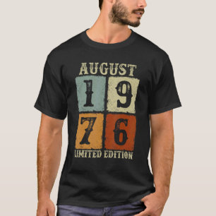 Vintager August 1976 46. Geburtstag 46 Jahre alte T-Shirt