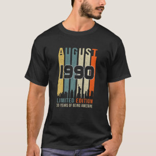 Vintager August 1990 gestaltet 30 Jahre alten Tag T-Shirt