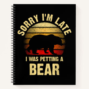 Vintager Bär Sorry, dass ich einen Bär streichle Notizbuch