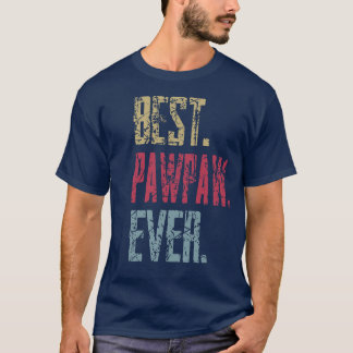 Vintager bester Pawpaw je Retro Funny Quotes Happy T-Shirt