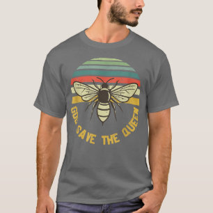 Vintager Bienenzuchtgott Rettete das Queen-Geschen T-Shirt