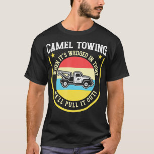Vintager Camel Towing Spaß Tow T-Shirt