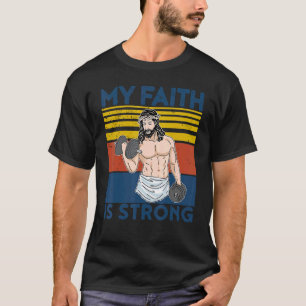 Vintager Christlicher Athlete Workout Gym Faith is T-Shirt