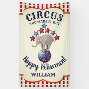 Vintager Circus Elephant Funny Retirement Banner