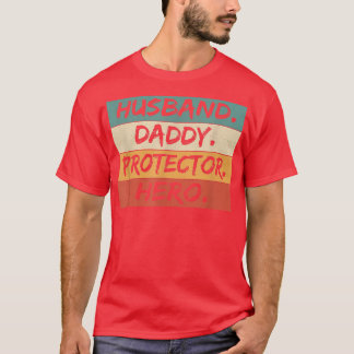 Vintager Daddy Protector Vater Hero Happy Fat T-Shirt