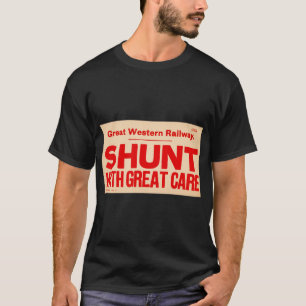 Vintager Eisenbahn-Shunt mit Vorsicht T-Shirt