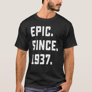 Vintager Epic seit 1937 85 Jahre Ol T-Shirt