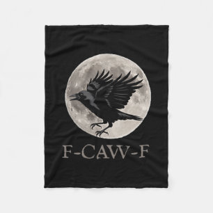 Vintager F-caw-f Funny Raven Gothic Crow Black Bir Fleecedecke