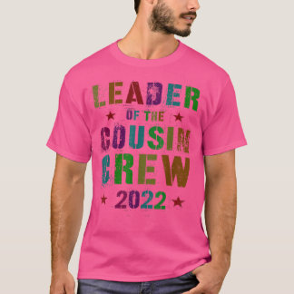 Vintager FÜHRER DER COUSIN CREW 2022 Funny Grand T-Shirt