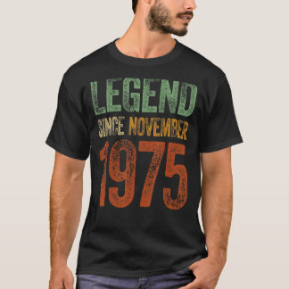 Vintager Geburtstag November 1975 Geborener Legend T-Shirt