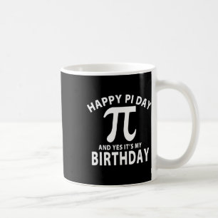 Vintager glücklicher Pi-Tag und ja, mein Geburtsta Kaffeetasse