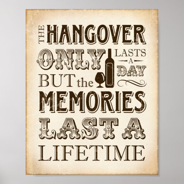 Vintager HANGOVER LASST NUR TÄGLICH signieren Poster (Vorne)