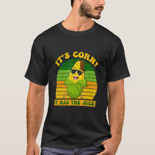 Vintager Itu2019er-Mais, der den Juice-Zitat-Funny T-Shirt