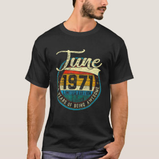Vintager Juni 1971 50. Geburtstagsgeschenk 50 T-Shirt