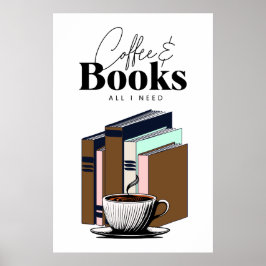 Vintager Kaffee und Bücher | Alles, was ich Kunst Poster